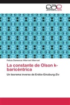Felicia Clemencia Villarroel Villarroel - La constante de Olson k-baricéntrica