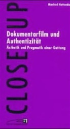 Manfred Hattendorf - Dokumentarfilm und Authentizität