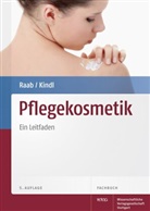 KINDL, Ursula Kindl, Raa, Wolfgan Raab, Wolfgang Raab - Pflegekosmetik