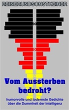 Reiner Künzel, Reinerundsonstkeiner - Vom Aussterben bedroht?