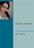 Mia Väisänen - Löydän vielä itseni