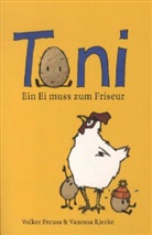 Preus, Volker Preuss, Riecke, Vanessa Riecke, Vanessa ill. Riecke, Vanessa Riecke - Toni