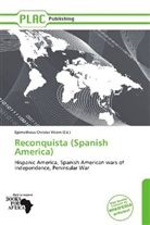 Epimetheus Chr. Hiram, Epimetheus Christer Hiram - Reconquista (Spanish America)