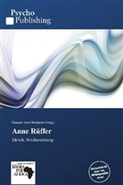 Elwood Kuni Waldorm - Anne Rüffer