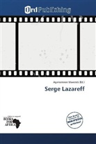 Agamemnon Maverick - Serge Lazareff