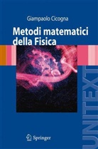 Giampaolo Cicogna - Metodi matematici della Fisica