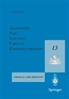 A. Gullo, Antonino Gullo, Antonino Gullo - Anaesthesia, Pain, Intensive Care and Emergency Medicine - A.P.I.C.E.. Vol.13