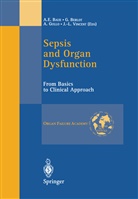 G. Berlot, A. E. Baue, A.E. Baue, Berlot, G Berlot, G. Berlot... - Sepsis and Organ Dysfunction