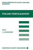 A. Alexander - Foliar Fertilization