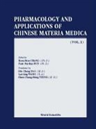 Paul Pui But, Paul Pui-Hay But, Hson-Mou Chang - Pharmacology and Applications of Chinese Materia Medica (Volume I)