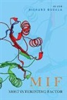 Richard Bucala, Bucala Richard - Mif: A Most Interesting Factor