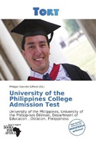 Philippe V. Giffard, Philippe Valentin Giffard - University of the Philippines College Admission Test