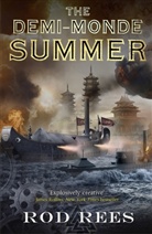 Rod Rees, Rees Rod - The Dem- Monde: Summer