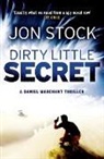 Jon Stock, Stock Jon - Dirty Little Secret