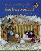 Marianne Busser, Marianne Busser-Schroder, Busser-Schroder Ron, Ron Schröder, Hanneke de Jager - Het kerstverhaal