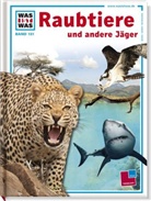 Johann Brandstetter, Dr. Sabine Steghaus-Kovac, Sabine Steghaus-Kovac, Johann Brandstetter - Raubtiere und andere Jäger