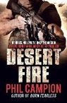 Big Phil Campion, Phil Campion, Campion Phil - Desert Fire
