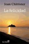 Joan Chittister - La felicidad