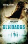 Michael Grant - Olvidados