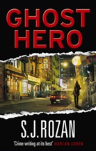 S J Rozan, S. J. Rozan, S.J. Rozan - Ghost Hero