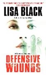Lisa Black - Defensive Wounds