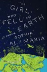 Sophia Al-maria - The Girl Who Fell to Earth