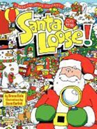 Dave Garbot, Garbot Dave, Bruce Hale, Bruce Garbot Hale, Hale Bruce, Dave Garbot - Santa on the Loose!
