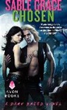 Sable Grace, Grace Sable - Chosen