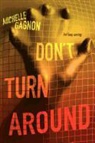 Michelle Gagnon - Don't Turn Around