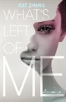 Kat Zhang - What's Left of Me