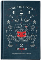 Joseph Gordon Levitt, Joseph Gordon-Levitt, Gordon-Levitt Joseph, Wirrow - The Tiny Book of Tiny Stories
