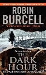 Robin Burcell - The Dark Hour