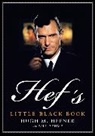 Hugh M. Hefner, Hugh M. Zehme Hefner, Hugh Zehme Hefner, Bill Zehme - Hef's Little Black Book