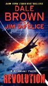 Dale Brown, Dale/ DeFelice Brown, Jim Defelice - Revolution: A Dreamland Thriller