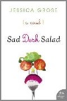 Jessica Grose, Grose Jessica - Sad Desk Salad