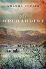 Amanda Coplin - The Orchardist