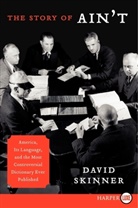 David Skinner - The Story of Ain't