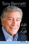 Tony Bennett - Life Is a Gift