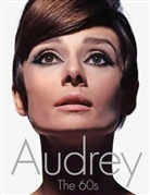 David Wills - Audrey: The 60s
