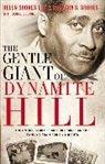 Helen Shores Lee, Barbara Sylvia Shores - The Gentle Giant of Dynamite Hill