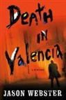 Jason Webster, Robert Ed. Webster - A Death in Valencia