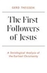 Gerd Theißen - First Followers of Jesus