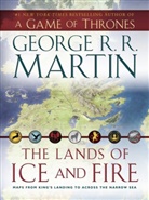 Marti, George R Martin, George R R Martin, George R. R. Martin, Roberts, Jonathan Roberts... - The Lands of Ice and Fire