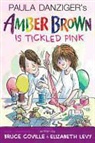 Bruce Coville, Paula Danziger, Paula/ Coville Danziger, Elizabeth Levy, Tony Ross - Amber Brown Is Tickled Pink