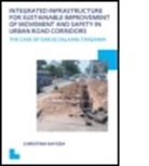 Christina Kayoza, Christina (Unesco-Ihe Institute for Water Kayoza, Christina (UNESCO-IHE Institute for Water Education Kayoza, Kayoza Christina - Integrated Infrastructure for Sustainable Improvement of Movement