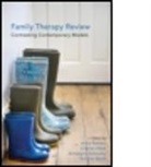 Anne (Nova Southeastern University Rambo, Anne Hearon West Rambo, Anne West Rambo, Tommie V Boyd, Tommie V. Boyd, Tommie V. (Nova Southeastern University Boyd... - Family Therapy Review: Contrasting Contemporary Models