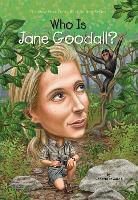 Roberta Edwards, Roberta/ Marchesi Edwards, Nancy Harrison, John O'Brien, Who HQ, Nancy Harrison... - Who Is Jane Goodall?