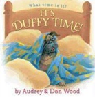 Audrey Wood, Audrey/ Wood Wood, Don Wood - It's Duffy Time!