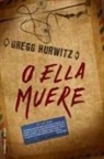 Gregg Hurwitz - O Ella Muere