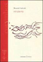 Menotti Galeotti - Stazioni